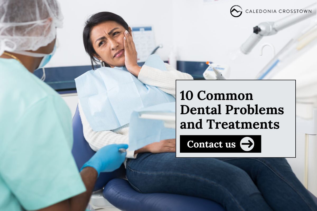 10 common dental problems and treatments